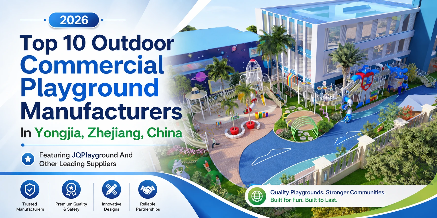 Top 10 Outdoor Commercial Playground Manufacturers In Yongjia, Zhejiang, China For 2026